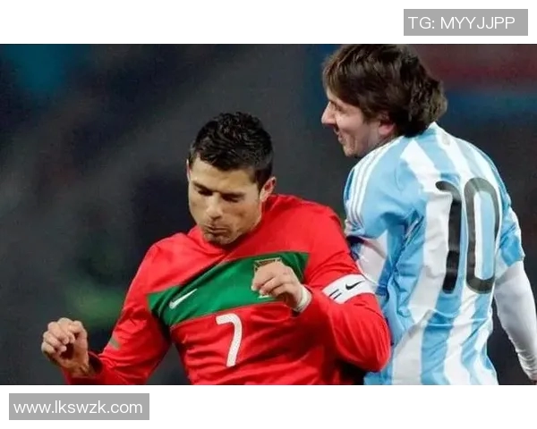 足球传奇人物的辉煌足迹：从梅西到C罗，他们如何改变了世界足坛的格局